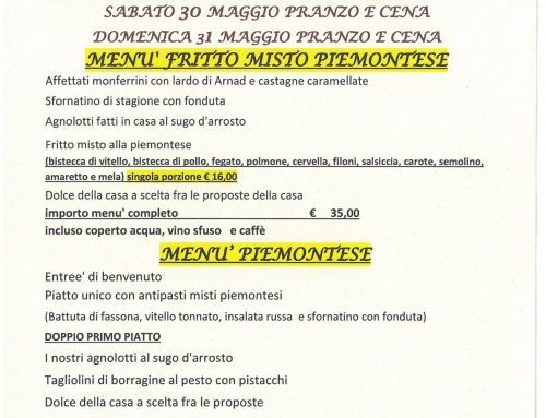 FRITTO MISTO ALLA PIEMONTESE !!!  MENU’ PROPOSTO PER SABATO 30 MAGGIO E DOMENICA 31 MAGGIO  PRANZO E CENA